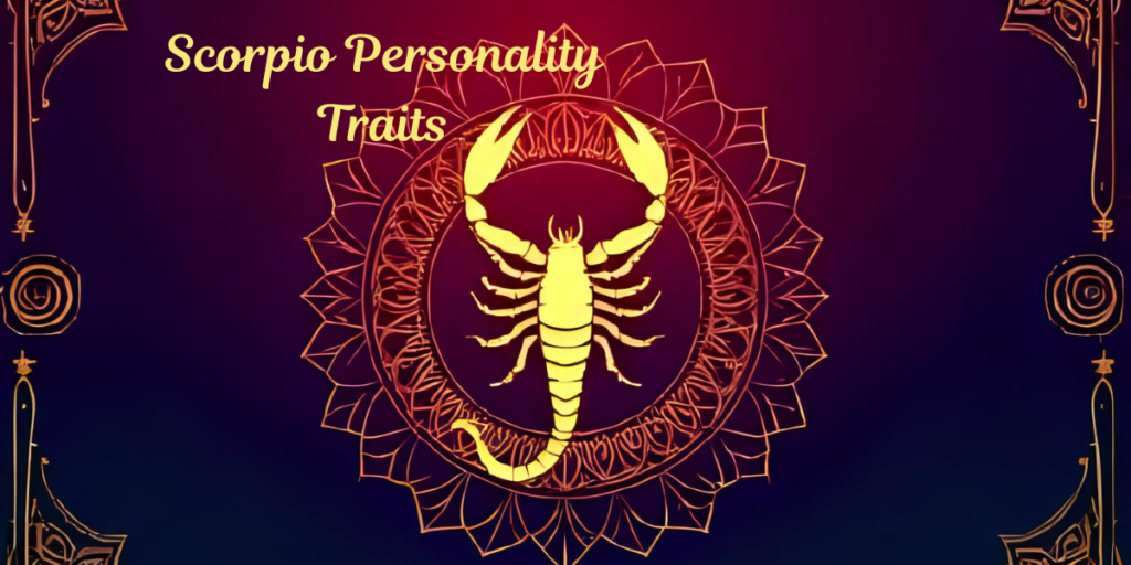 Scorpio Personality Traits